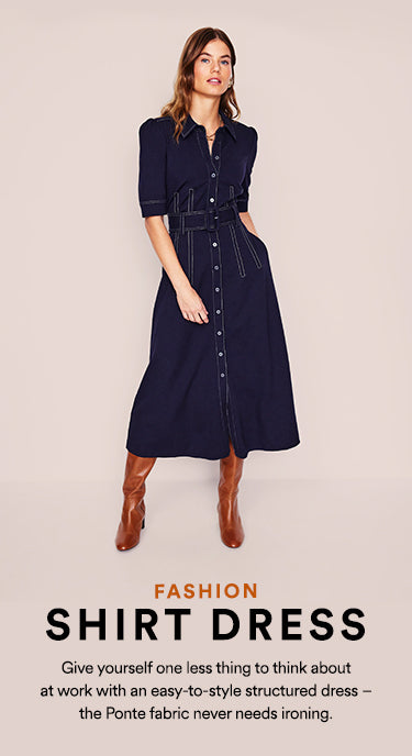 Fashion Shirt Dress: Give yourself one less thing to think about at work with an east-to-style structured dress - the Ponte fabric never needs ironing.